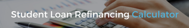 student loan refinancing calculator banner