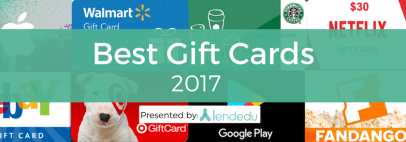 Best (and Worst) Gift Cards of 2017 – Study & Report