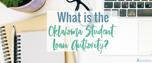 What is the Oklahoma Student Loan Authority