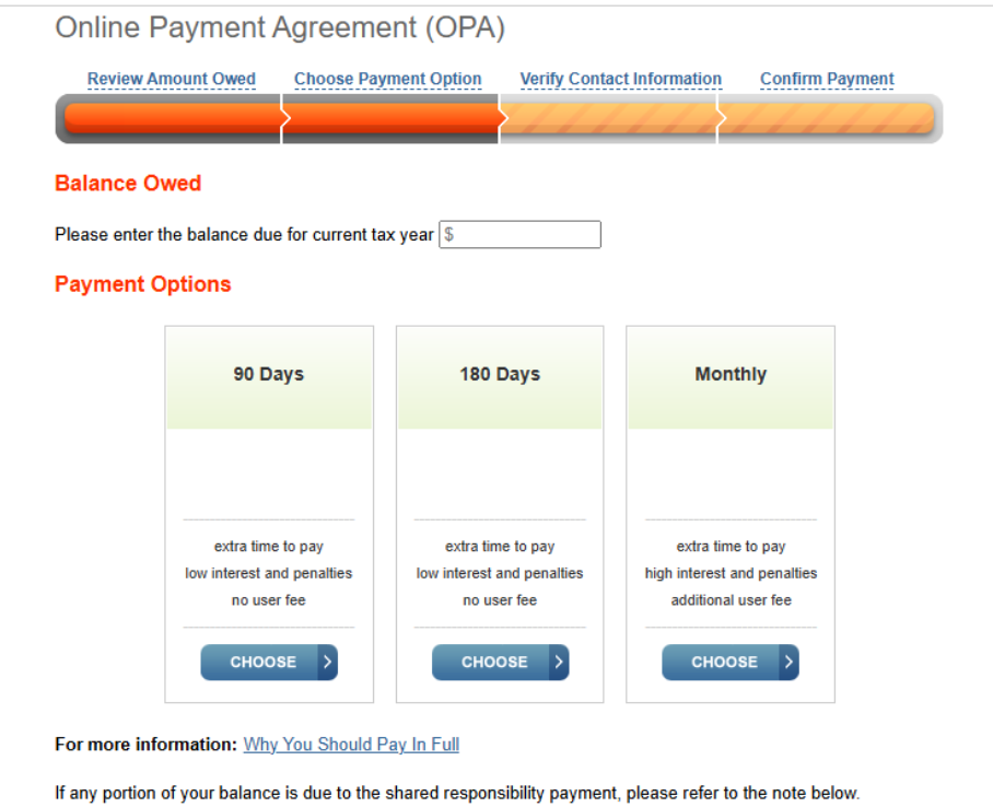IRS.gov online payment agreement prompting the taxpayer to enter their balance owed and select to repay over 90 days, 180 days, or monthly