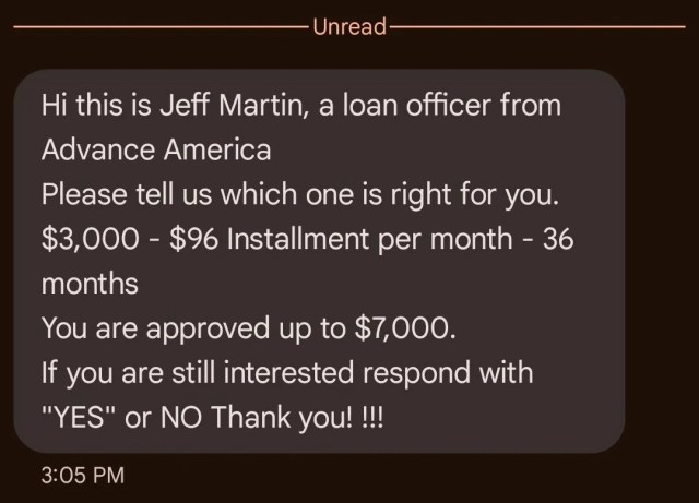 Message from a scammer claiming to be a loan officer from Advance America claiming the recipient has been approved for a loan up to $7,000